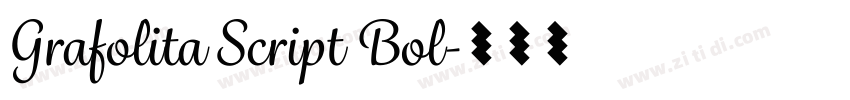 Grafolita Script Bol字体转换 Grafolita Script Bol字体转换